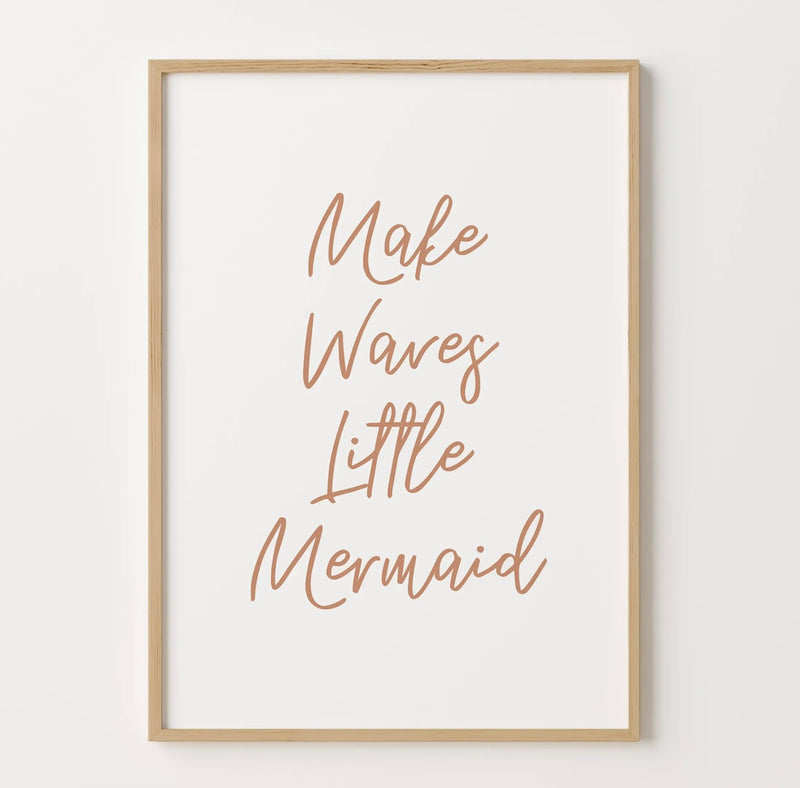 Make Waves Little Mermaid | Framed Nursery Print